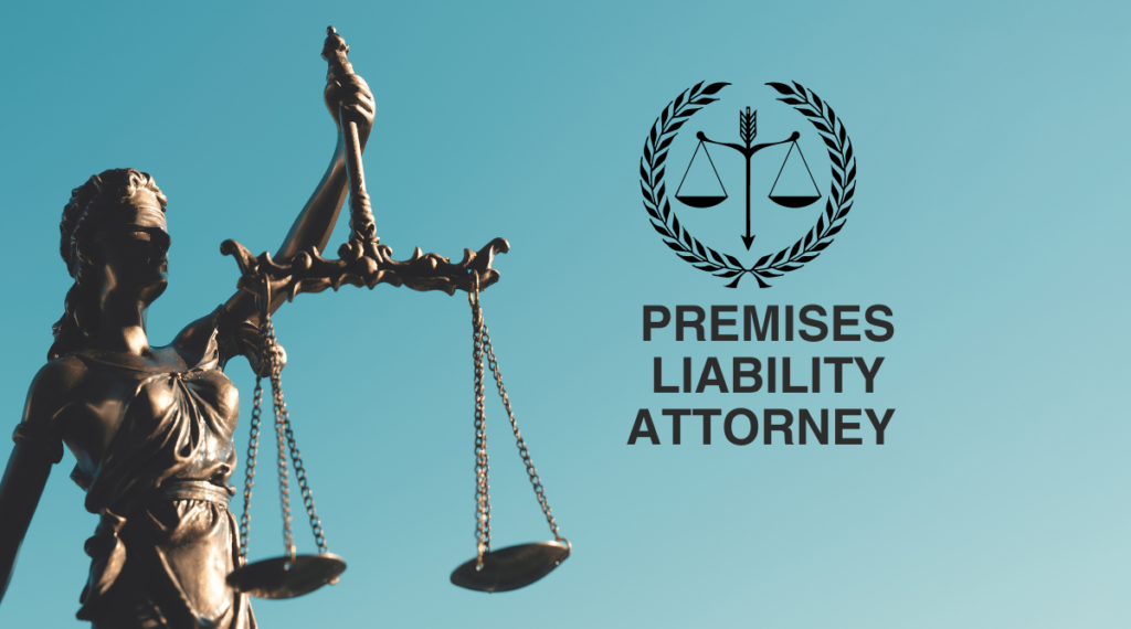 Premises Liability Attorney